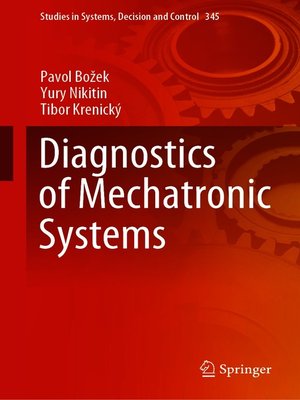 cover image of Diagnostics of Mechatronic Systems